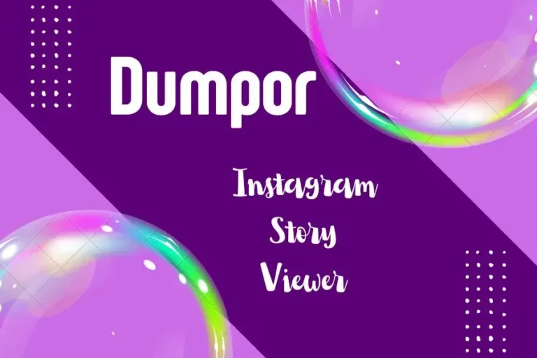 Dumpor: Your Ultimate Instagram Story Viewer