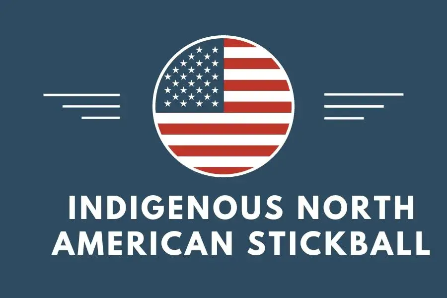 Indigenous North American stickball