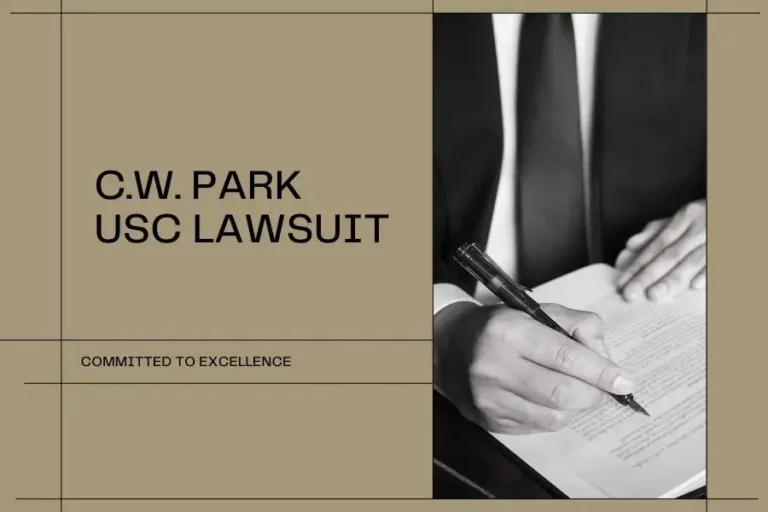 Unveiling the C.W. Park USC Lawsuit: A Closer Look at Discrimination and Retaliation
