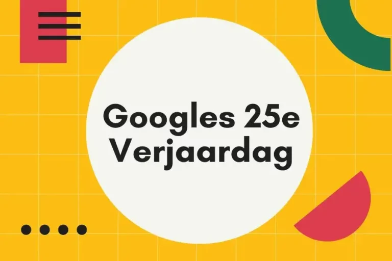 Googles 25e Verjaardag: A Quarter Century of Innovation & Impact