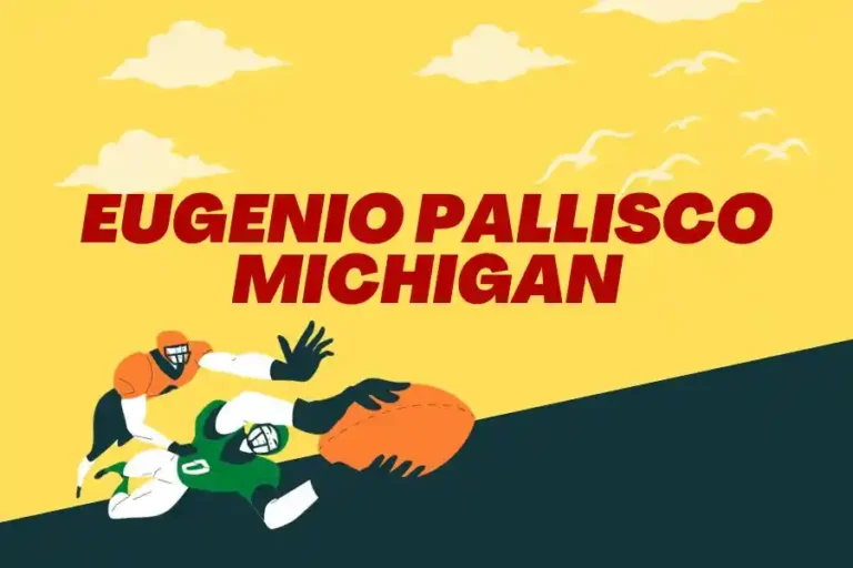 Eugenio Pallisco Michigan: Shaping Michigan’s History and Future