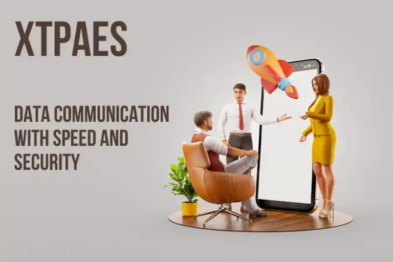 XTPAES: Revolutionizing Data Communication with Speed and Security