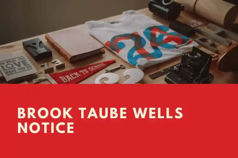 Brook Taube Wells Notice: A Deep Dive into Regulatory Intricacies